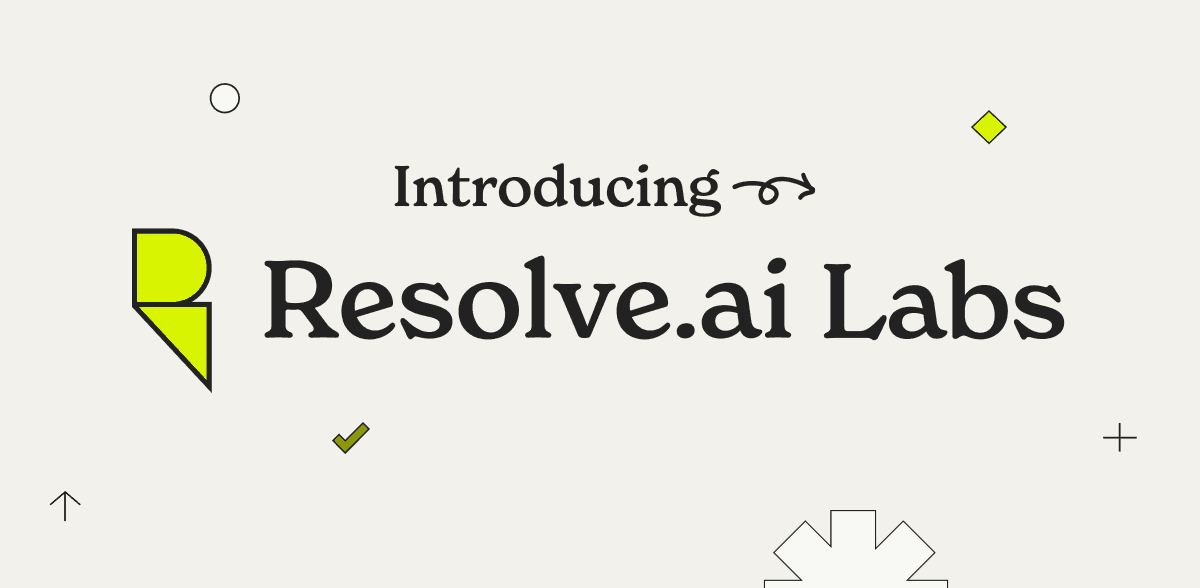 Introducing Resolve AI Labs