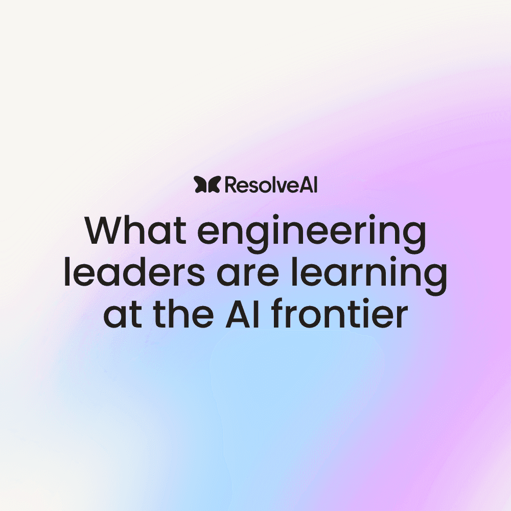 What engineering leaders are learning at the AI frontier