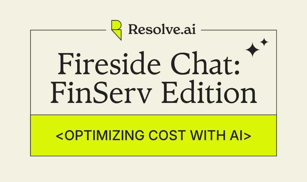 Fireside Chat: How FinServ Companies Optimize Cost with AI for Prod