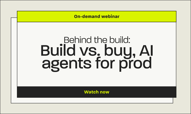 Build vs. buy: AI Agents for prod