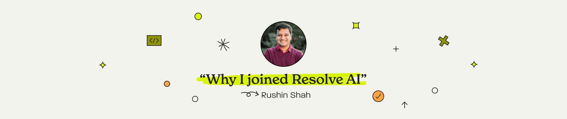 Why did I choose Resolve AI for my next chapter?